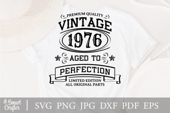 Download Vintage 1976 Aged to Perfection Svg - Premium Bundle
