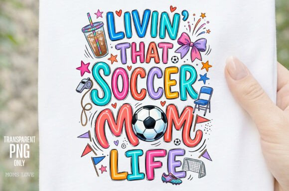 Download Soccer Mom Life Sublimation PNG - Mom life Collection